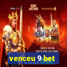 venceu 9 bet